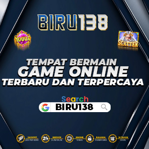 BIRU138 Tempat Bermain Game Online Terbaru dan Terpercaya